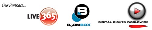 Our Partners... Live365, BoOMBOX, and Digital Rights Worldwide.
